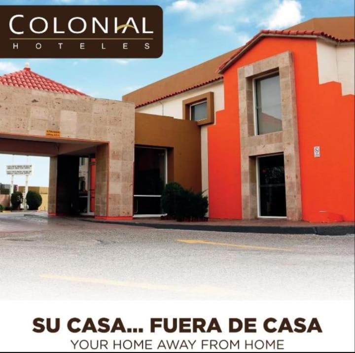Hotel Colonial Ciudad Juárez Exterior foto
